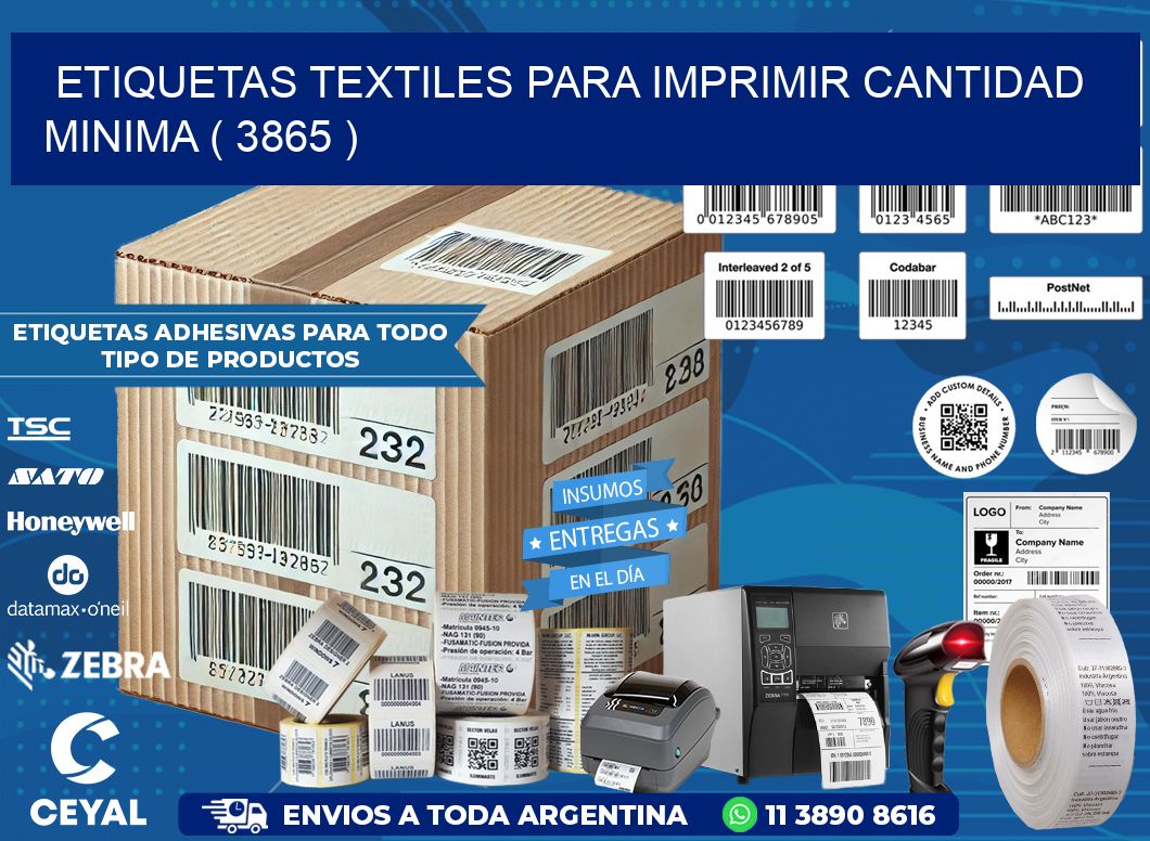 ETIQUETAS TEXTILES PARA IMPRIMIR CANTIDAD MINIMA ( 3865 )