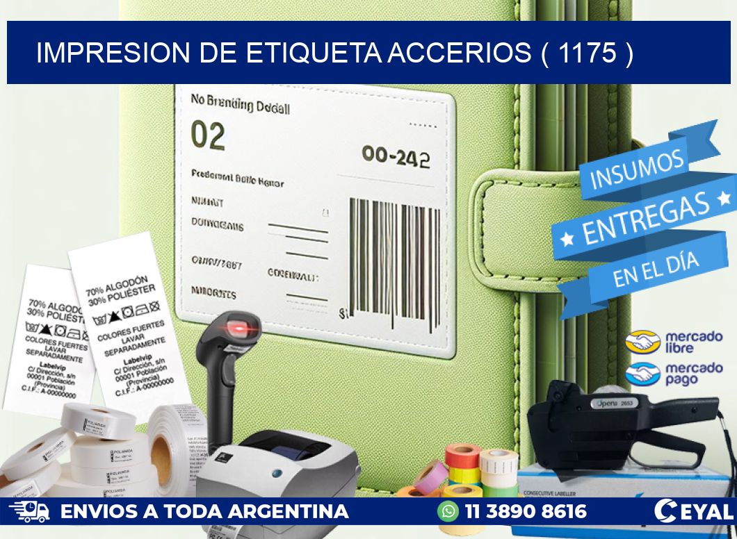 IMPRESION DE ETIQUETA ACCERIOS ( 1175 )