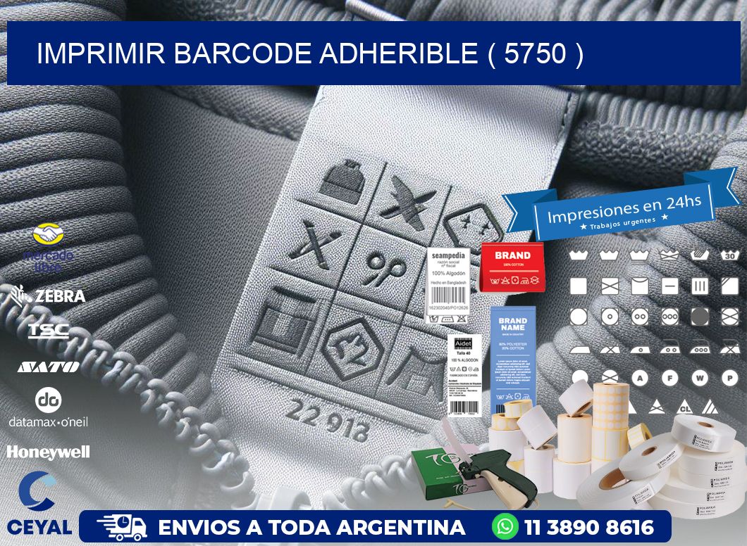 IMPRIMIR BARCODE ADHERIBLE ( 5750 )