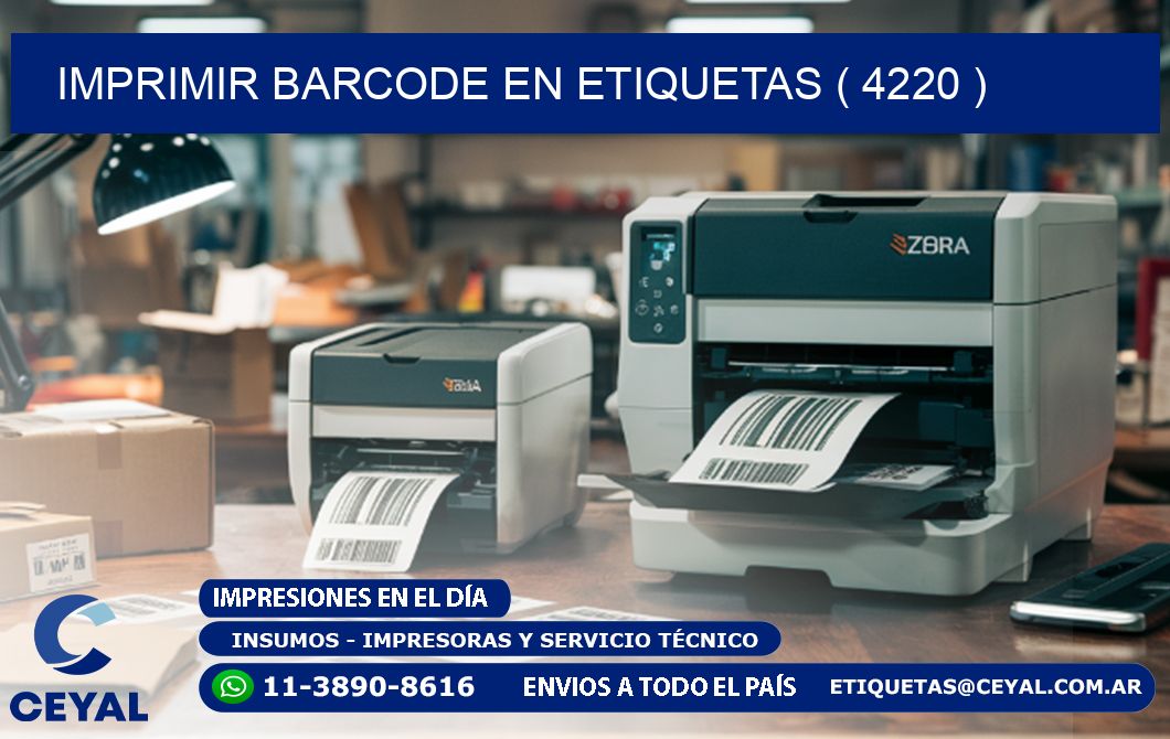 IMPRIMIR BARCODE EN ETIQUETAS ( 4220 )