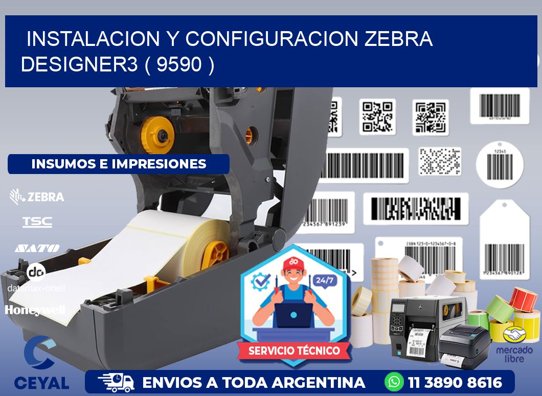 INSTALACION Y CONFIGURACION ZEBRA DESIGNER3 ( 9590 )