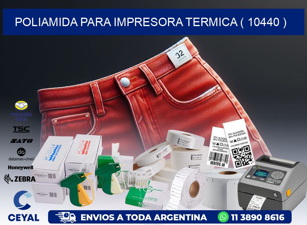 POLIAMIDA PARA IMPRESORA TERMICA ( 10440 )
