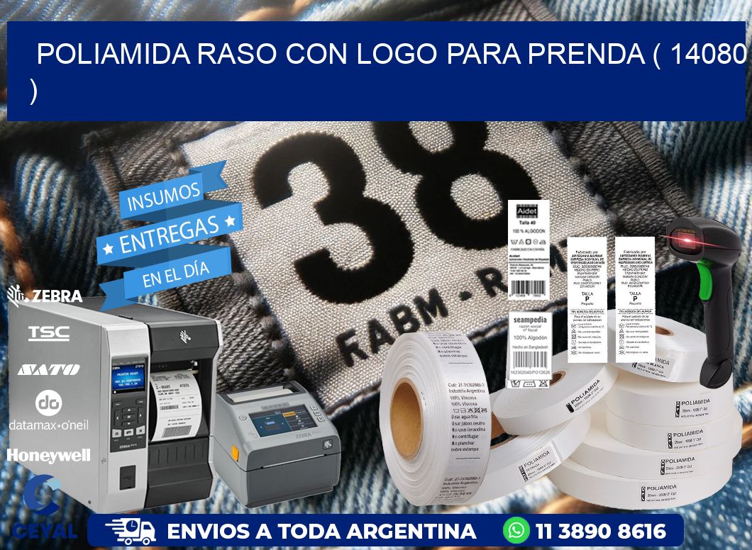 POLIAMIDA RASO CON LOGO PARA PRENDA ( 14080 )