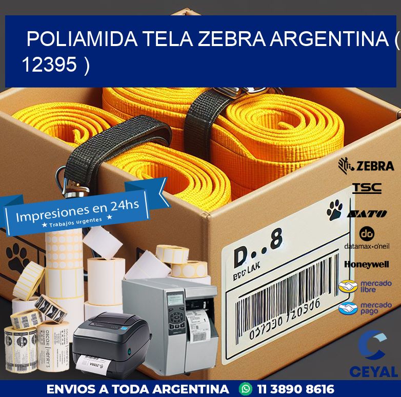 POLIAMIDA TELA ZEBRA ARGENTINA ( 12395 )