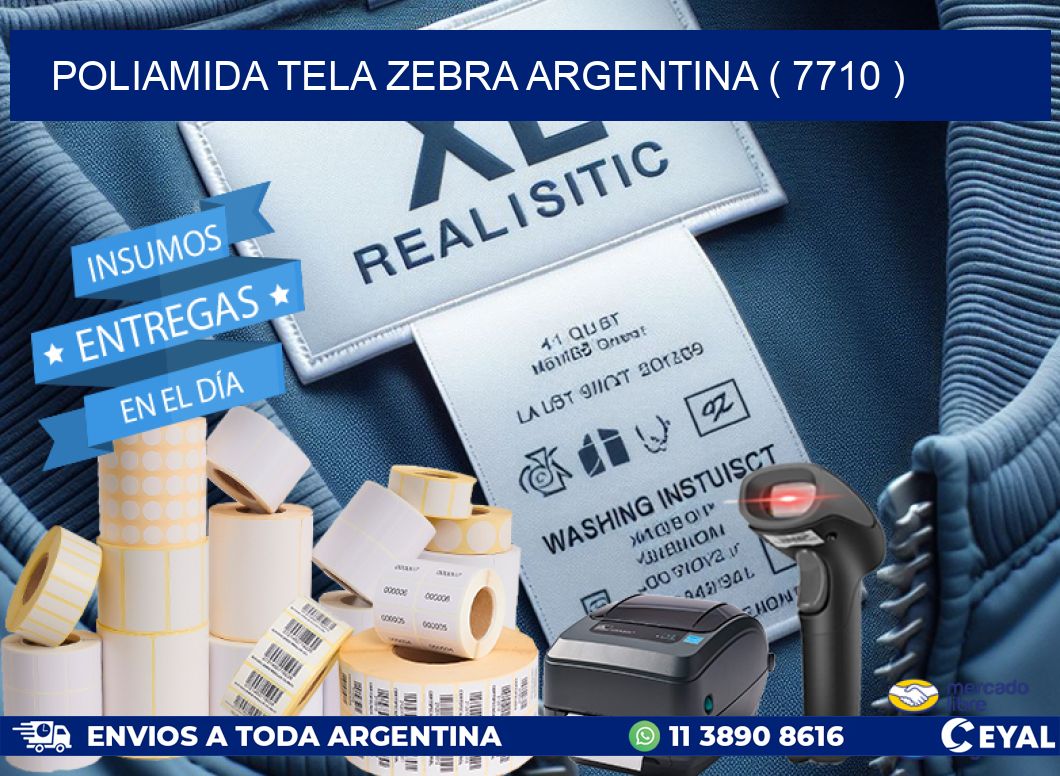 POLIAMIDA TELA ZEBRA ARGENTINA ( 7710 )