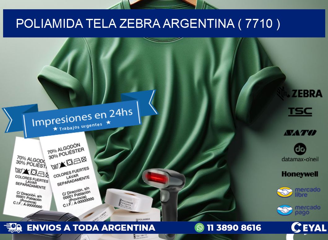 POLIAMIDA TELA ZEBRA ARGENTINA ( 7710 )