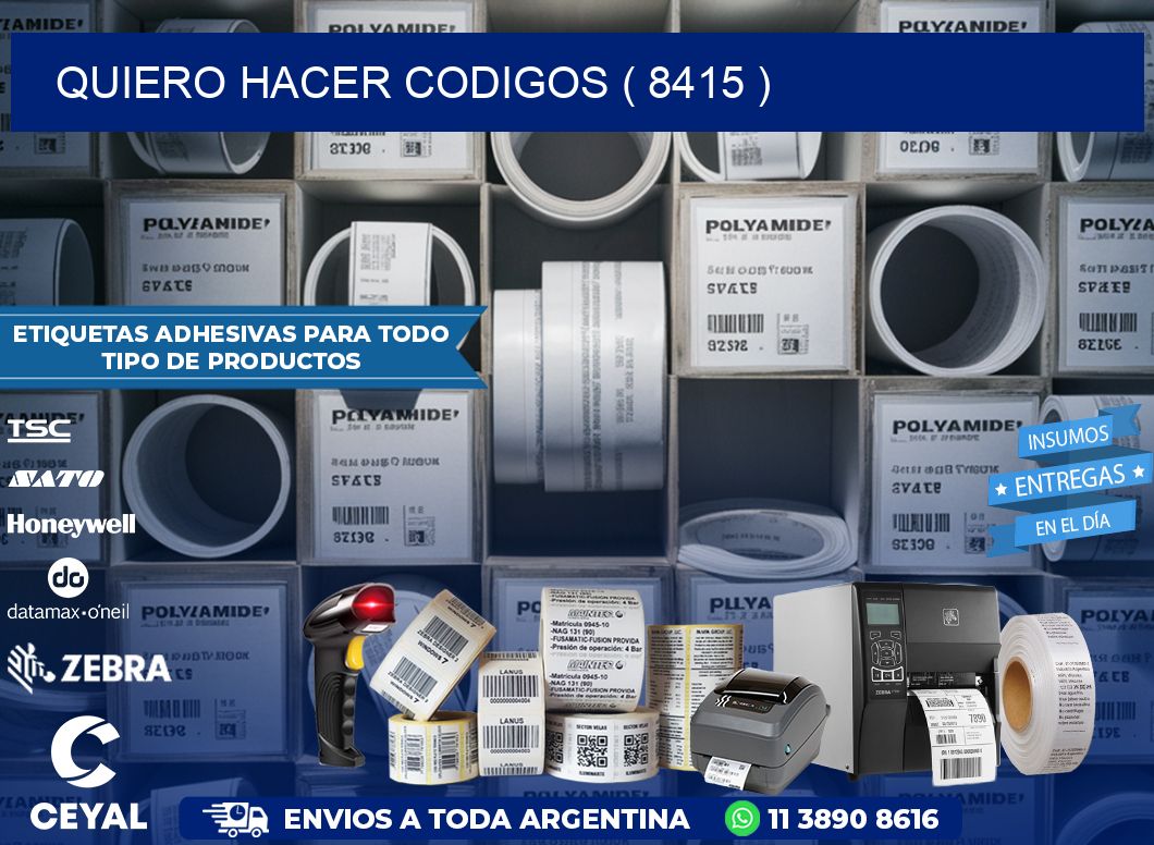 QUIERO HACER CODIGOS ( 8415 )