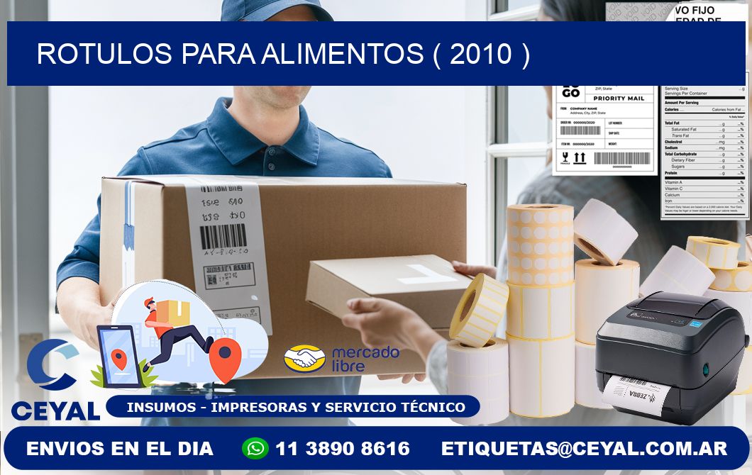 ROTULOS PARA ALIMENTOS ( 2010 )