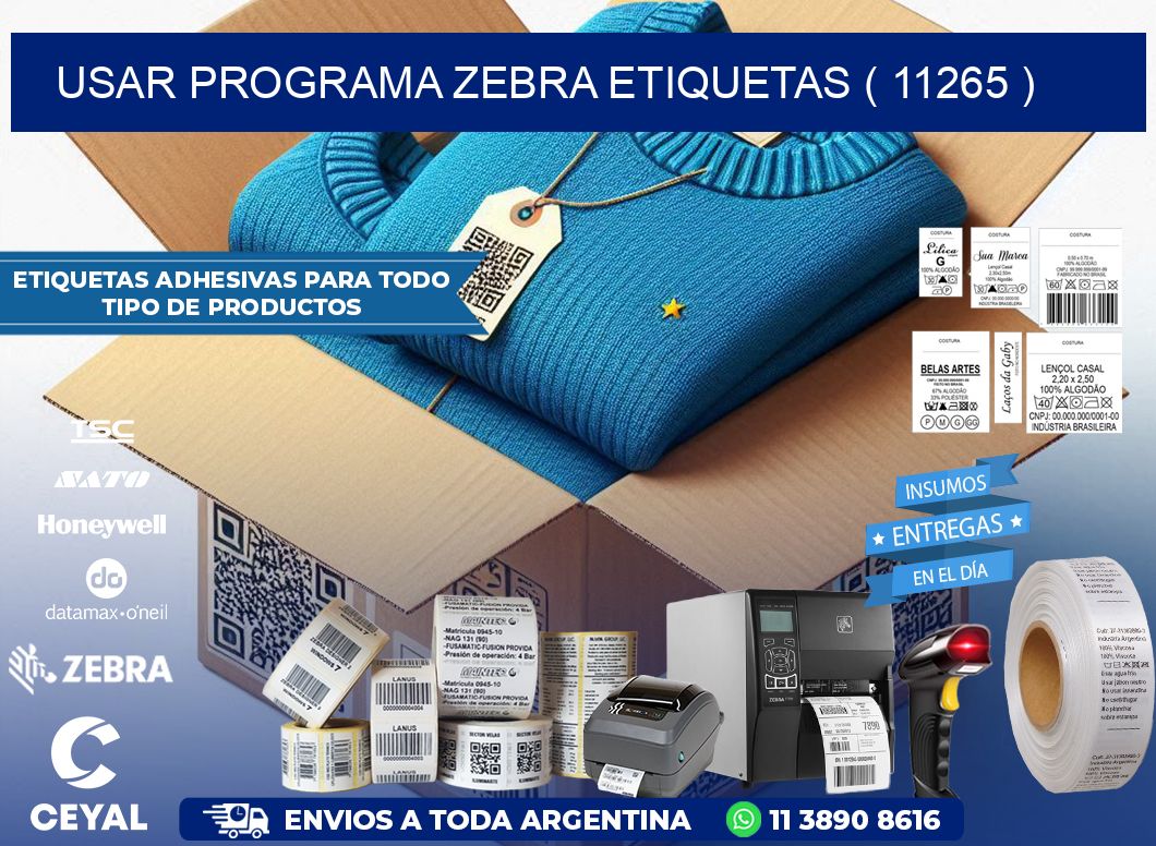 USAR PROGRAMA ZEBRA ETIQUETAS ( 11265 )