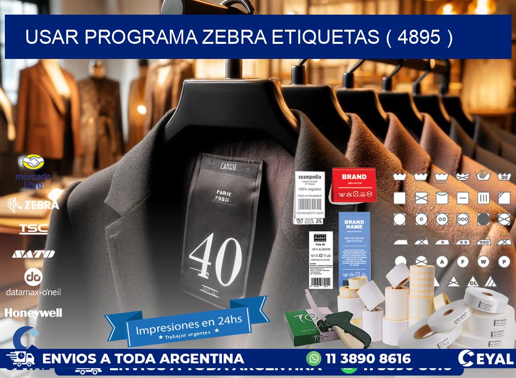 USAR PROGRAMA ZEBRA ETIQUETAS ( 4895 )
