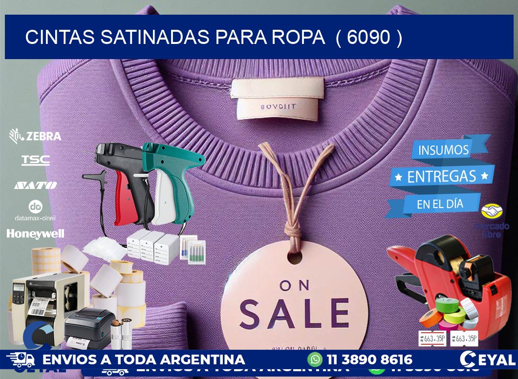 cintas satinadas para ropa  ( 6090 )