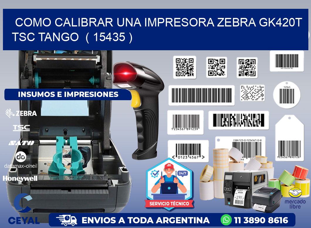 como calibrar una impresora zebra gk420t TSC TANGO  ( 15435 )