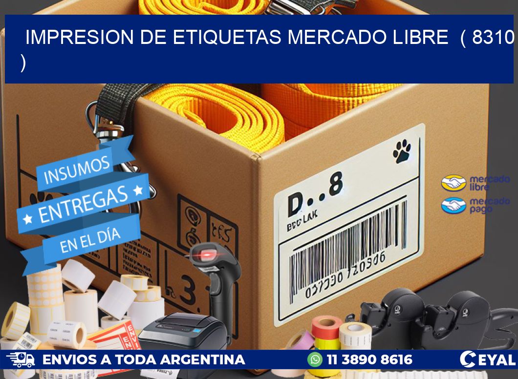 impresion de etiquetas mercado libre  ( 8310 )