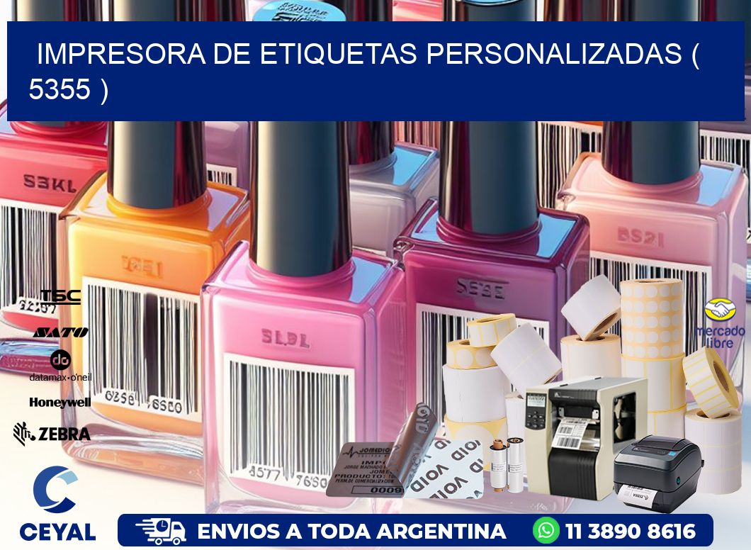 impresora de etiquetas personalizadas ( 5355 )