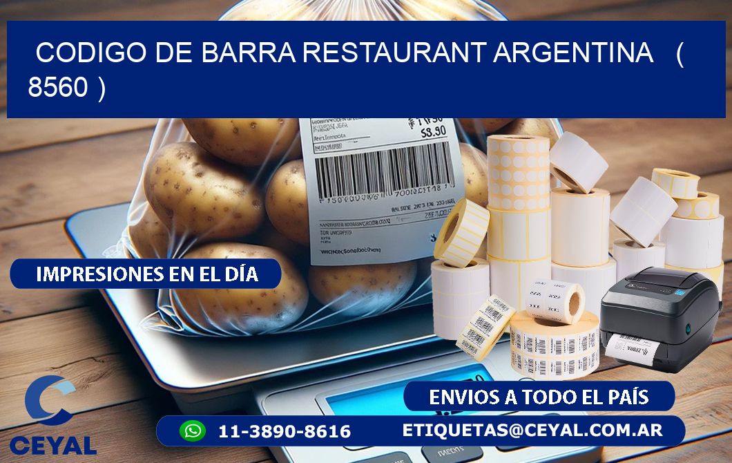 CODIGO DE BARRA RESTAURANT ARGENTINA   ( 8560 )