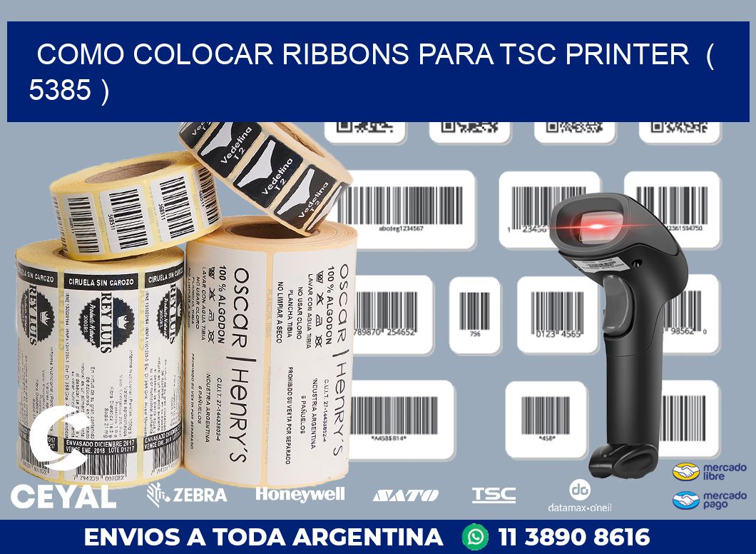 COMO COLOCAR RIBBONS PARA TSC PRINTER  ( 5385 )