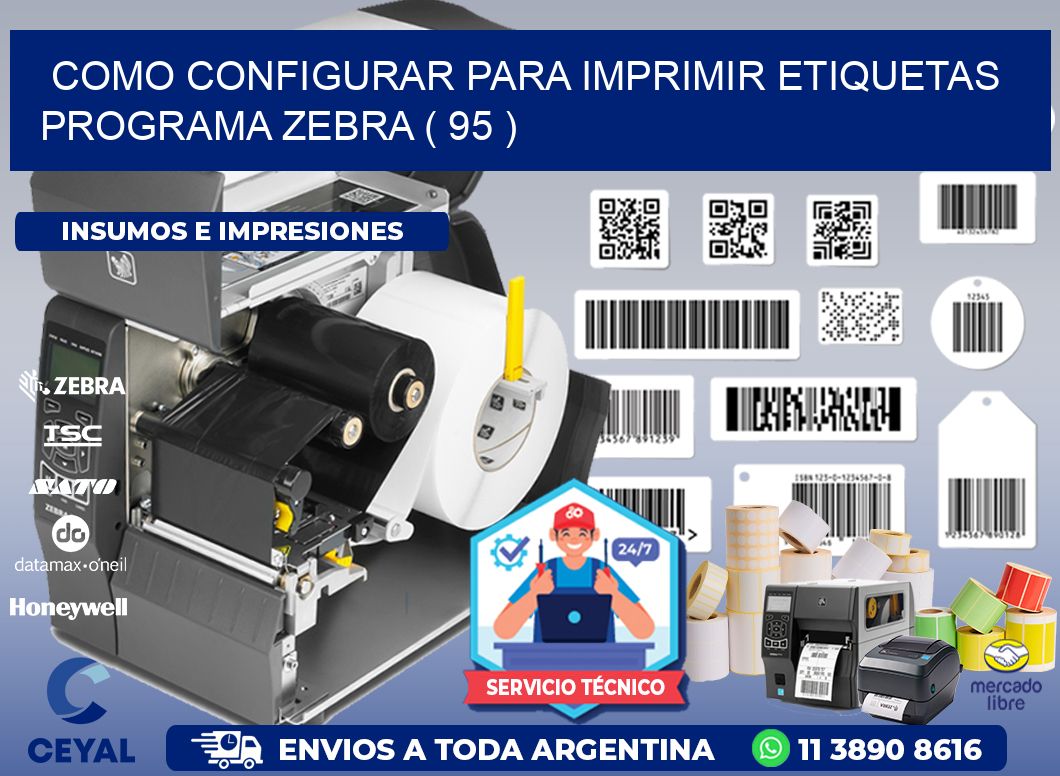 COMO CONFIGURAR PARA IMPRIMIR ETIQUETAS PROGRAMA ZEBRA ( 95 )