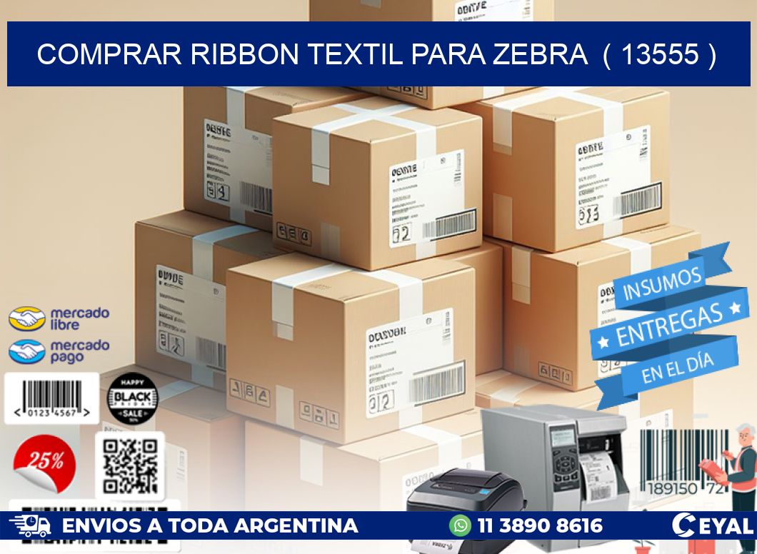 COMPRAR RIBBON TEXTIL PARA ZEBRA  ( 13555 )