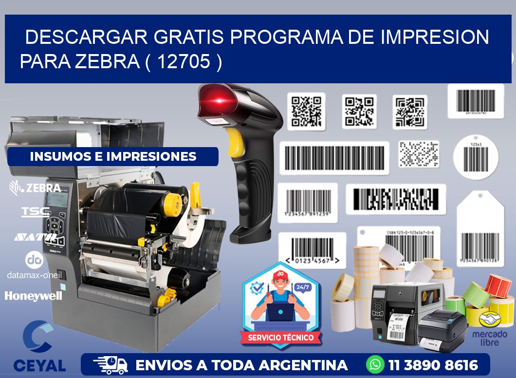 DESCARGAR GRATIS PROGRAMA DE IMPRESION PARA ZEBRA ( 12705 )