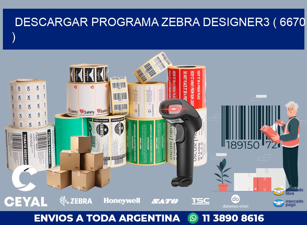 DESCARGAR PROGRAMA ZEBRA DESIGNER3 ( 6670 )