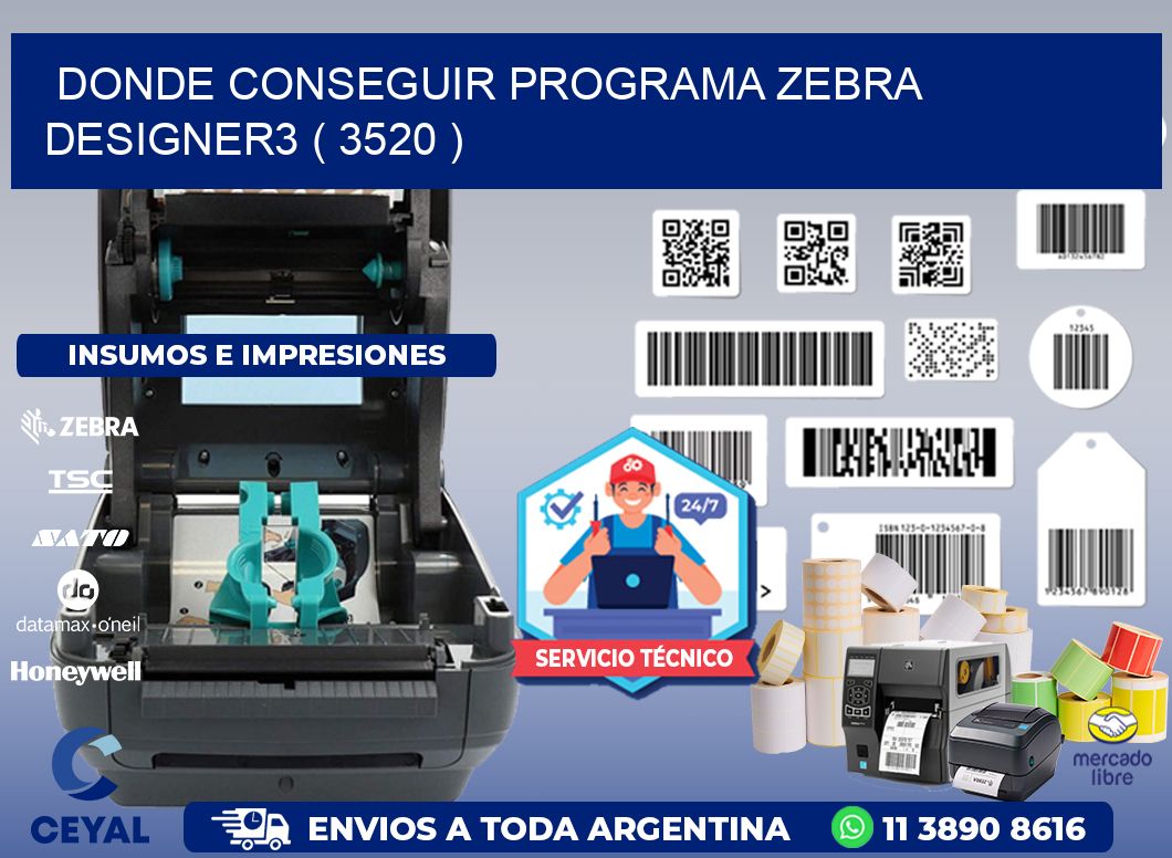 DONDE CONSEGUIR PROGRAMA ZEBRA DESIGNER3 ( 3520 )