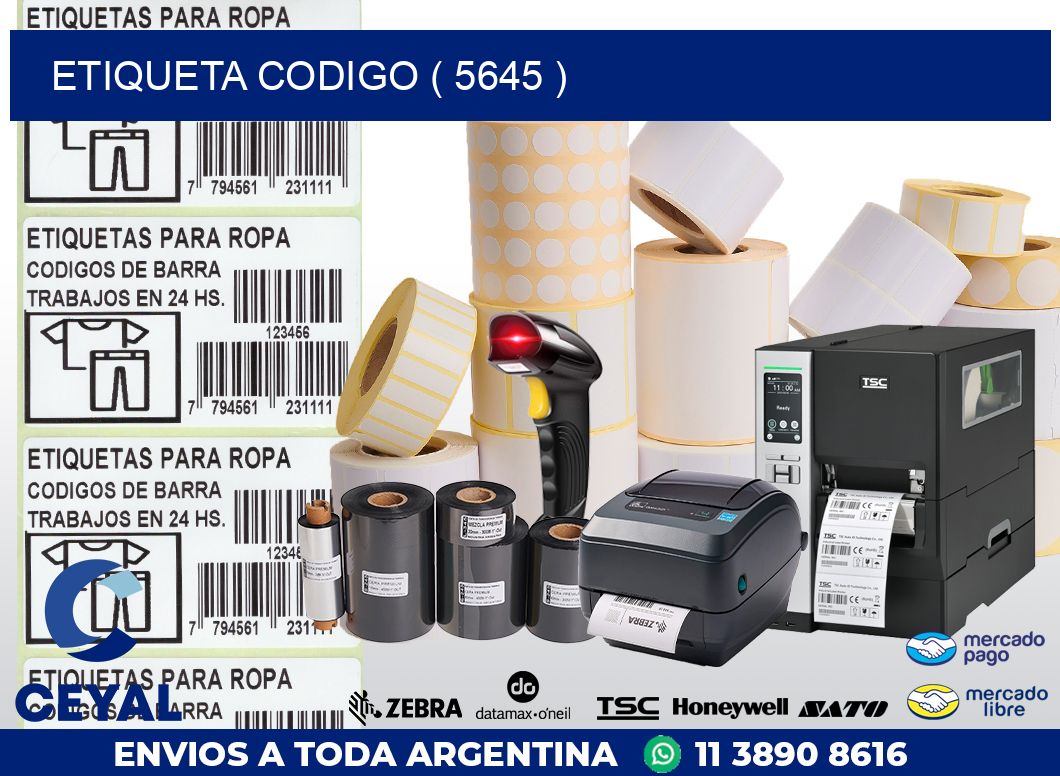 ETIQUETA CODIGO ( 5645 )