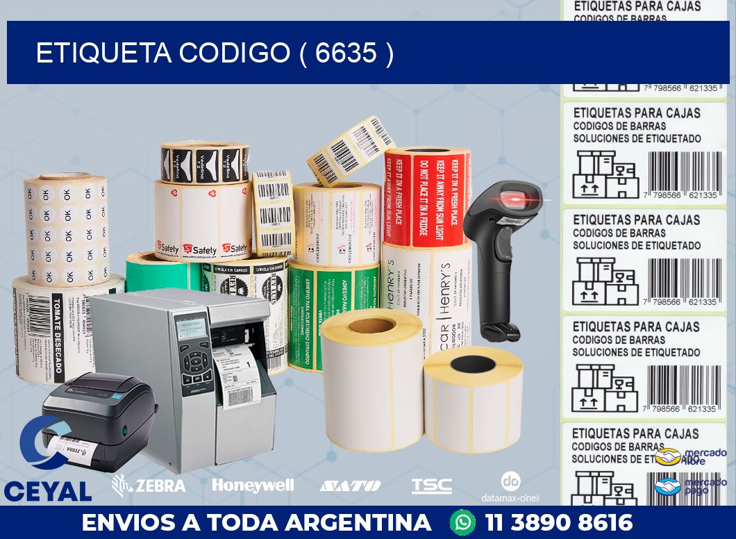 ETIQUETA CODIGO ( 6635 )