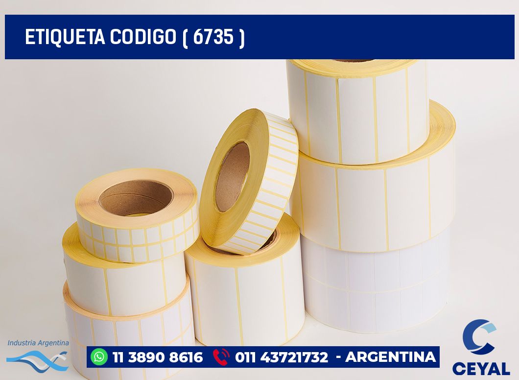 ETIQUETA CODIGO ( 6735 )