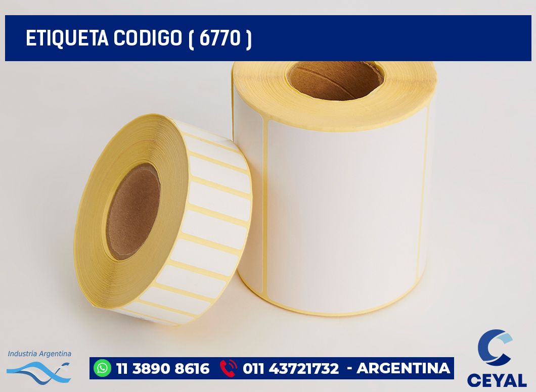 ETIQUETA CODIGO ( 6770 )