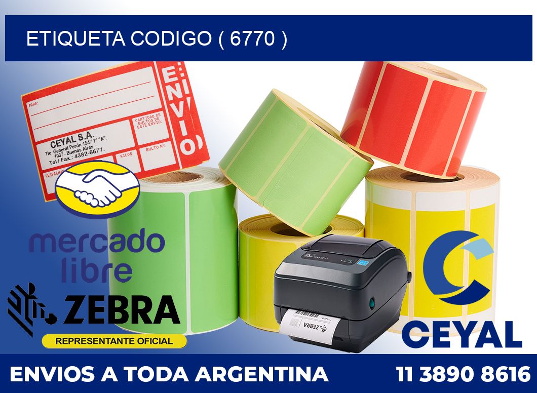 ETIQUETA CODIGO ( 6770 )