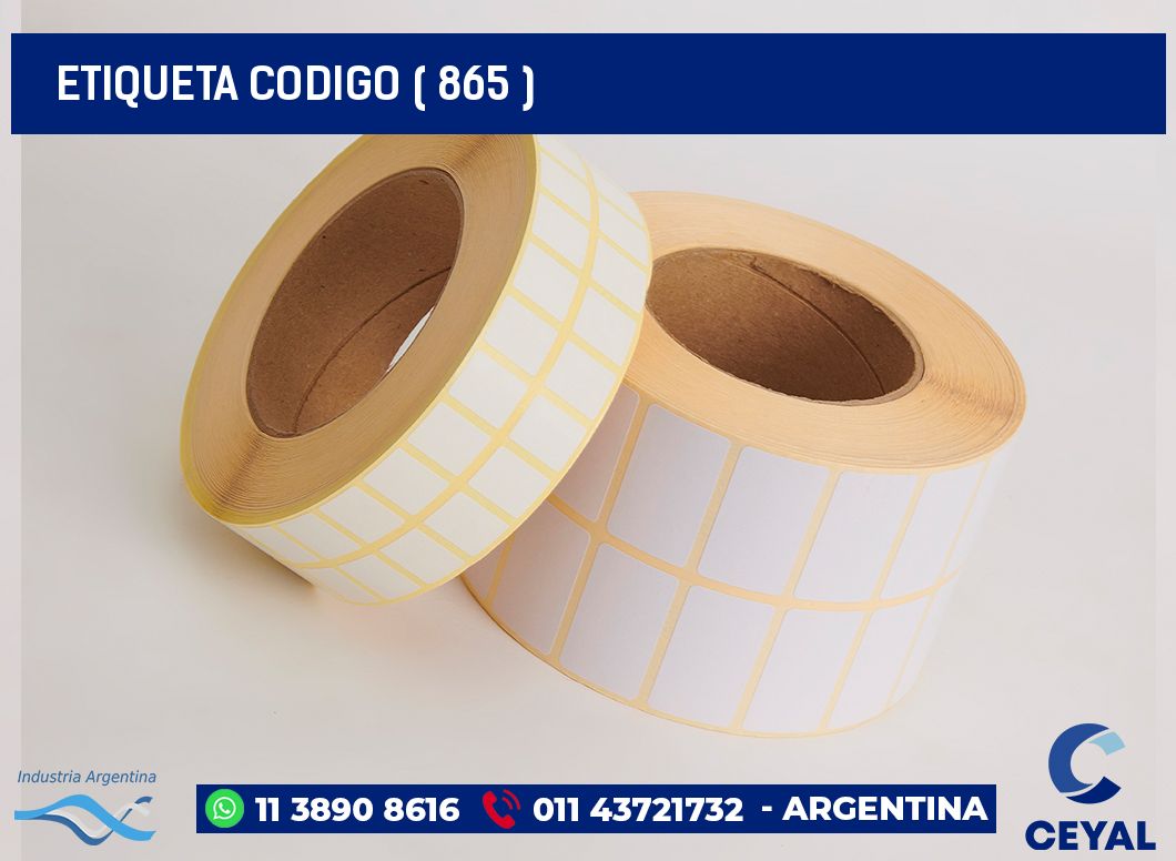 ETIQUETA CODIGO ( 865 )