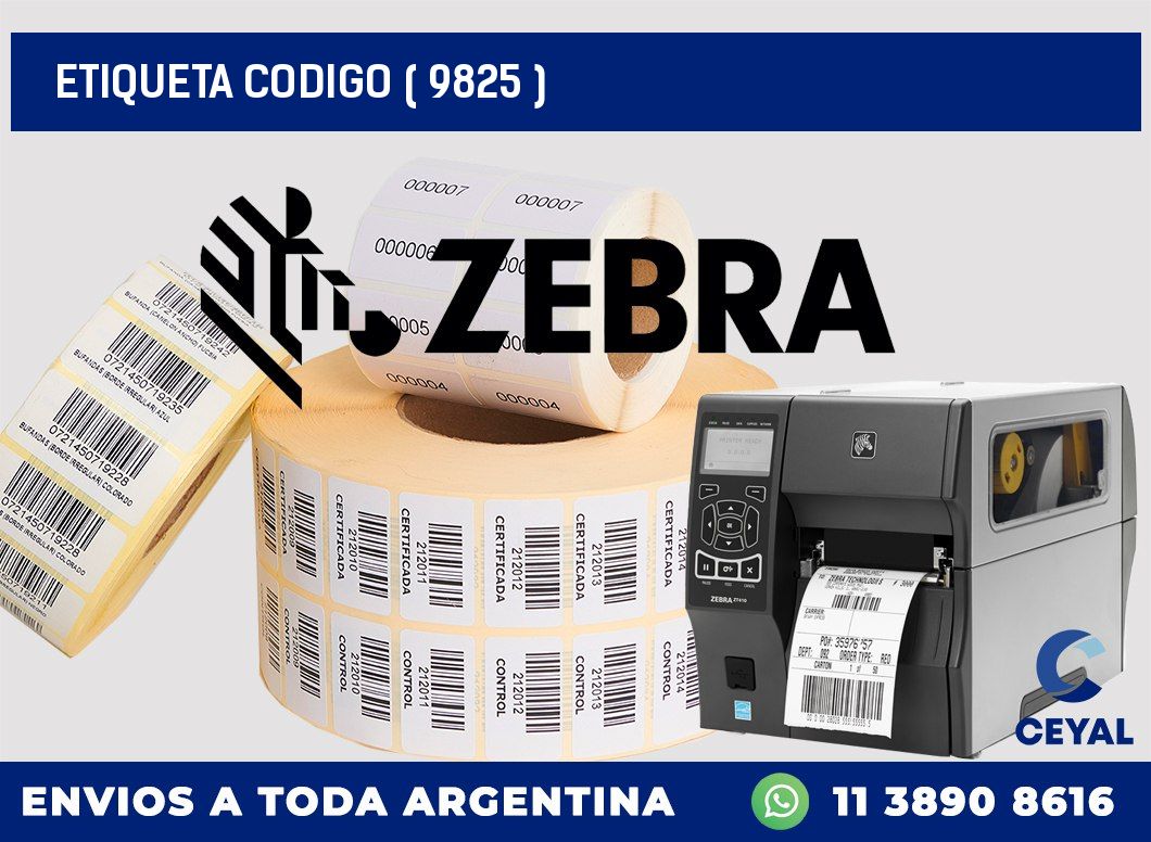 ETIQUETA CODIGO ( 9825 )