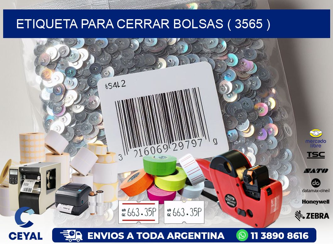 ETIQUETA PARA CERRAR BOLSAS ( 3565 )