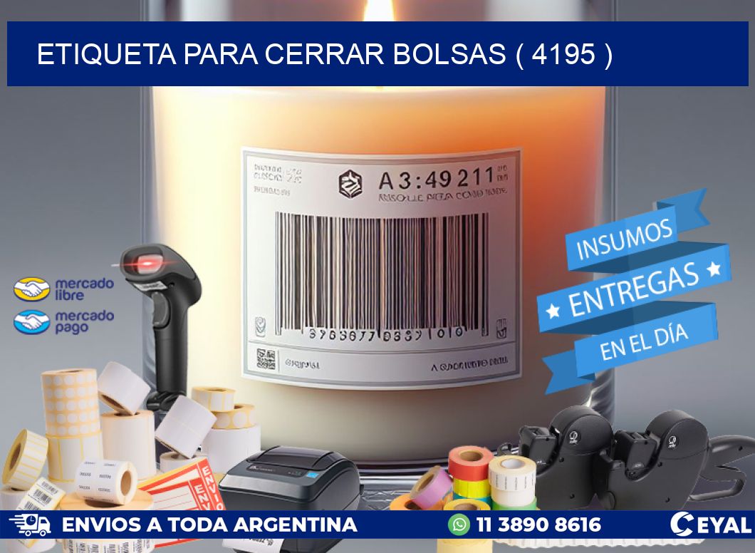 ETIQUETA PARA CERRAR BOLSAS ( 4195 )