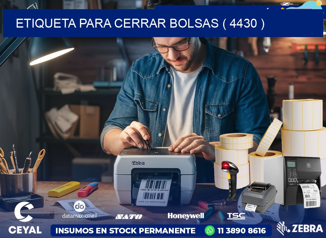 ETIQUETA PARA CERRAR BOLSAS ( 4430 )