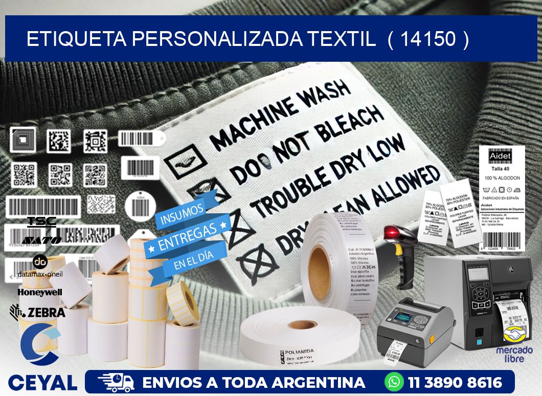 ETIQUETA PERSONALIZADA TEXTIL  ( 14150 )