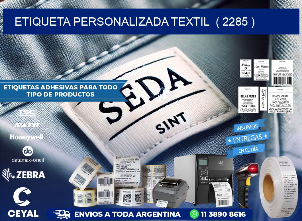 ETIQUETA PERSONALIZADA TEXTIL  ( 2285 )