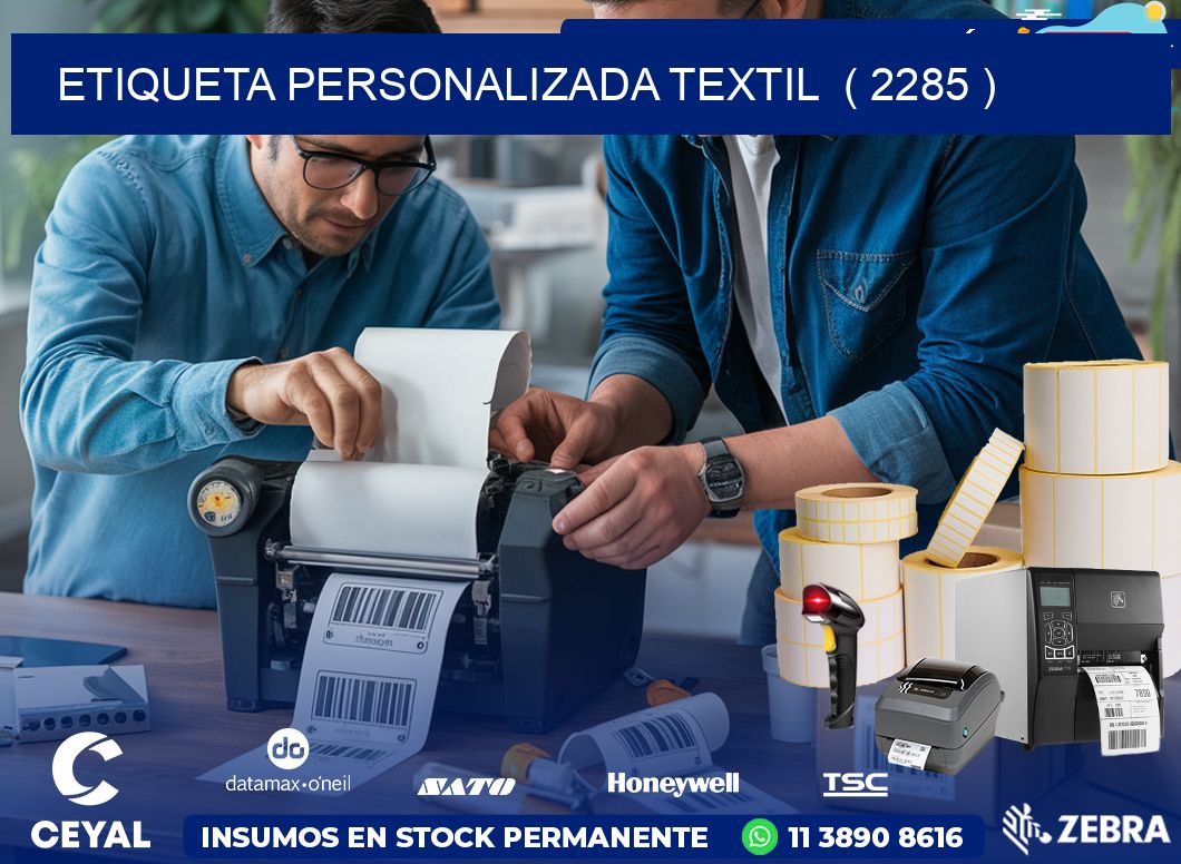 ETIQUETA PERSONALIZADA TEXTIL  ( 2285 )