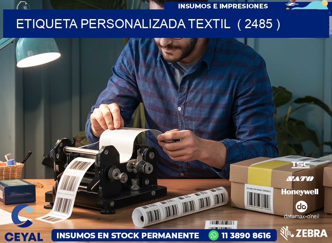 ETIQUETA PERSONALIZADA TEXTIL  ( 2485 )