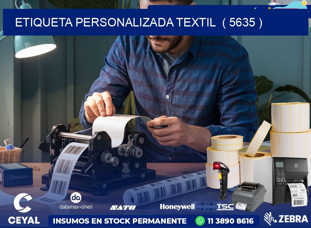 ETIQUETA PERSONALIZADA TEXTIL  ( 5635 )