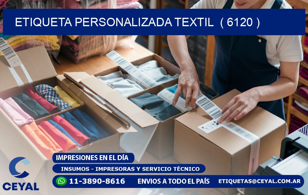 ETIQUETA PERSONALIZADA TEXTIL  ( 6120 )