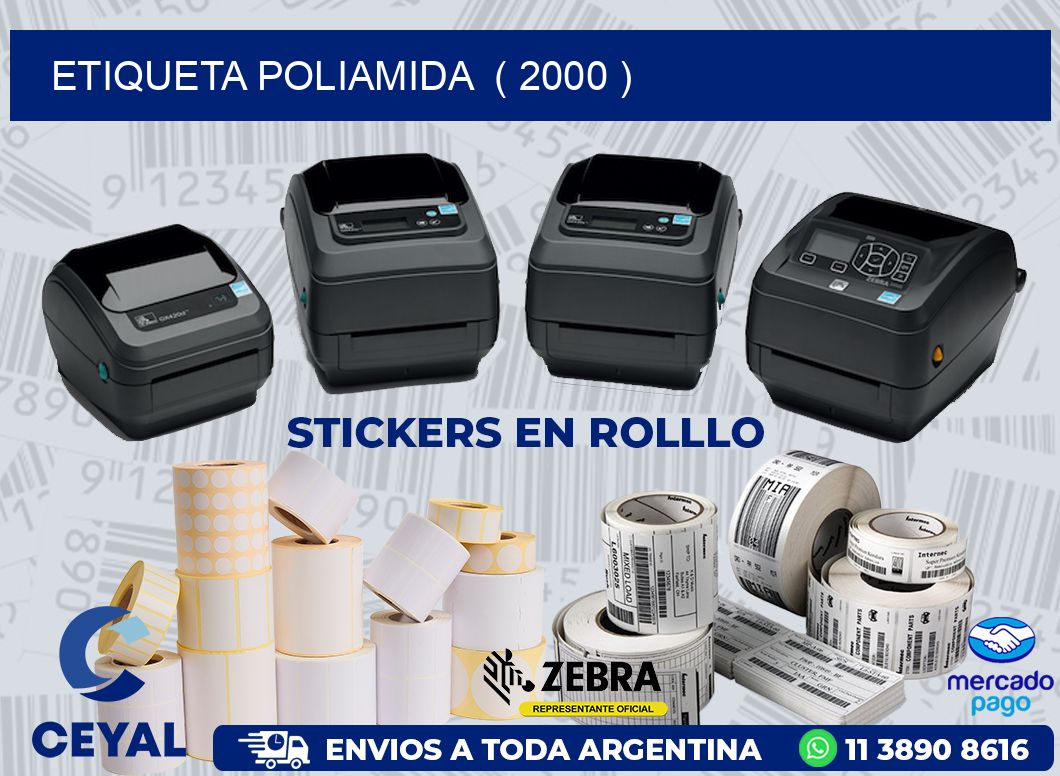 ETIQUETA POLIAMIDA  ( 2000 )