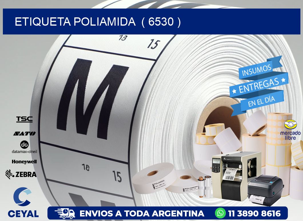 ETIQUETA POLIAMIDA  ( 6530 )