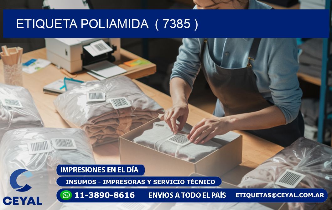 ETIQUETA POLIAMIDA  ( 7385 )
