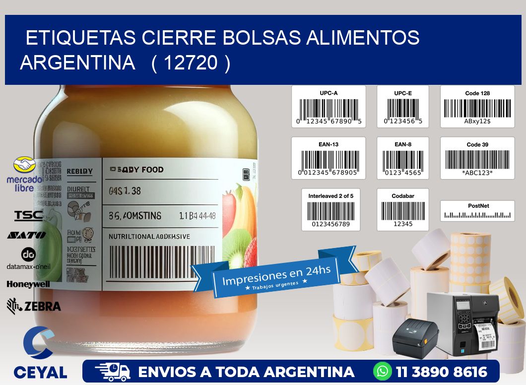 ETIQUETAS CIERRE BOLSAS ALIMENTOS ARGENTINA   ( 12720 )