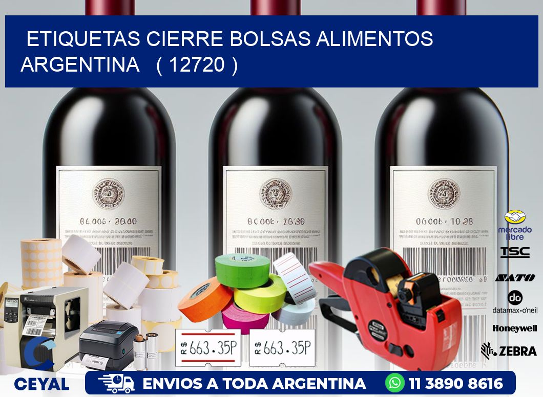 ETIQUETAS CIERRE BOLSAS ALIMENTOS ARGENTINA   ( 12720 )
