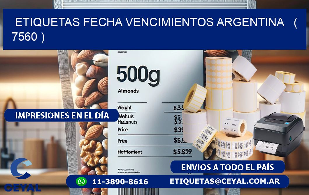 ETIQUETAS FECHA VENCIMIENTOS ARGENTINA   ( 7560 )