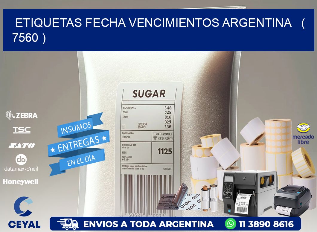 ETIQUETAS FECHA VENCIMIENTOS ARGENTINA   ( 7560 )