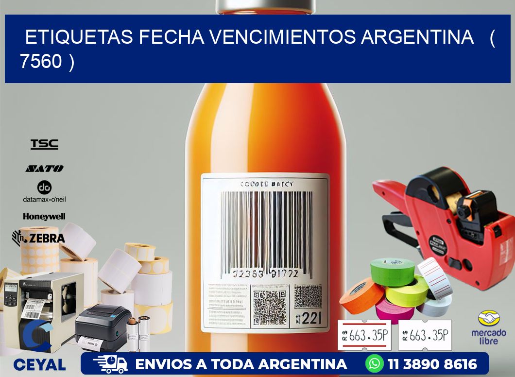 ETIQUETAS FECHA VENCIMIENTOS ARGENTINA   ( 7560 )