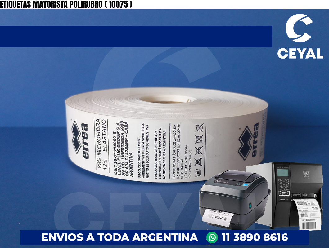 ETIQUETAS MAYORISTA POLIRUBRO ( 10075 )